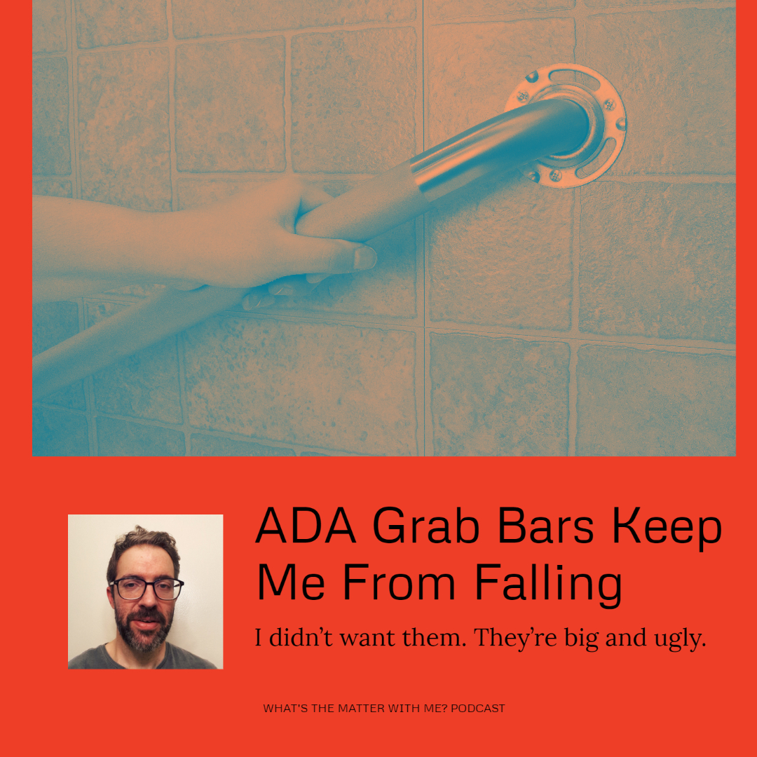 ADA grab bars keep me from falling