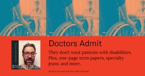 Doctors admit they don’t want patients with disabilities cover