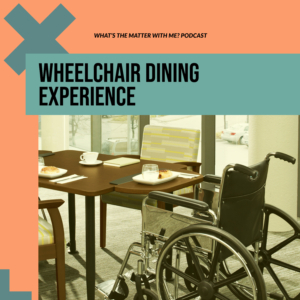 wheelchair dining experience cover